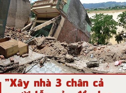 “Xây nhà 3 chân cả người lẫn của đều lao đao”, nhà 3 chân là nhà gì?